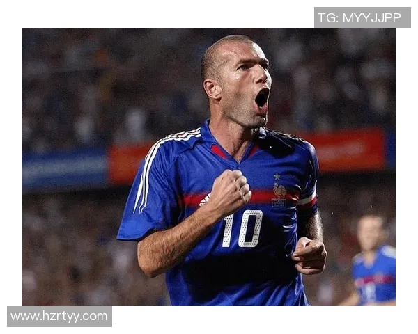 法国足球传奇球星回顾：从齐达内到亨利见证蓝色辉煌与风云变幻